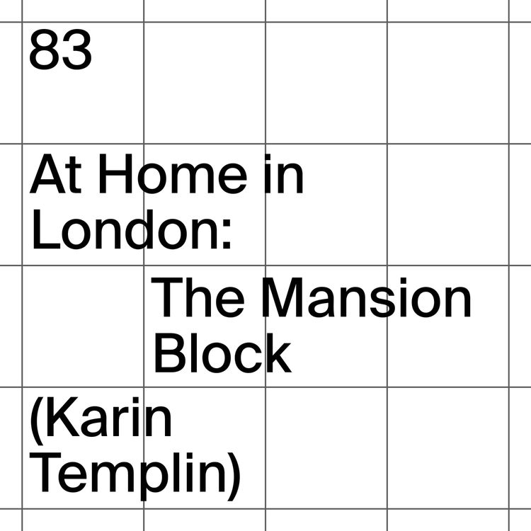 cover art for 83: Karin Templin  (At Home in London: The Mansion Block)