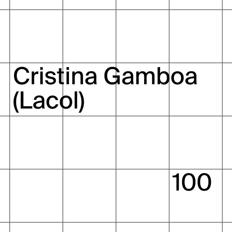 cover art for 100: Cristina Gamboa (Lacol)