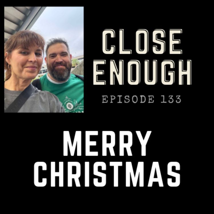 cover art for Episode 133: Merry Christmas