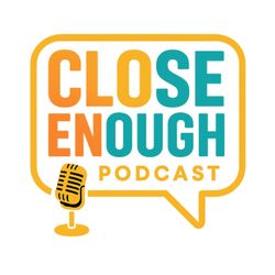 cover art for Close Enough