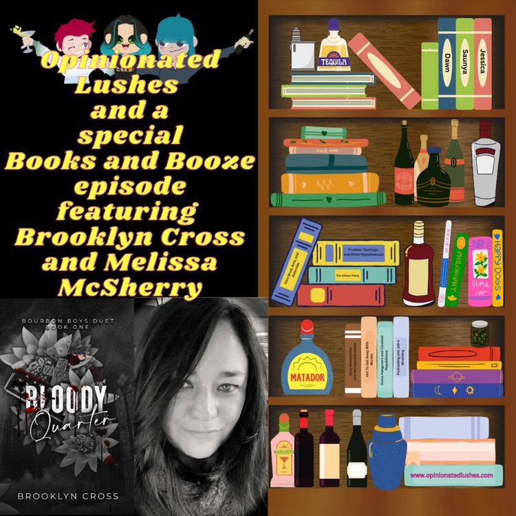 cover art for Books and Booze w/ Melissa McSherry and Brooklyn Cross