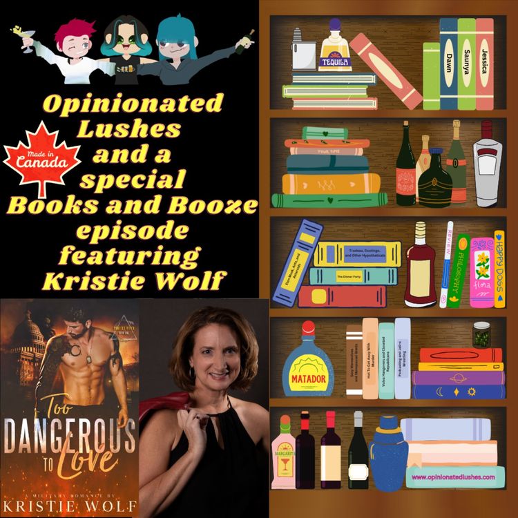 cover art for Books and Booze w/ Kristie Wolf