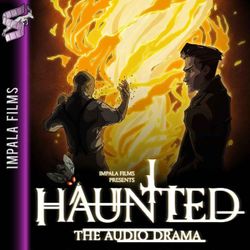 cover art for HAUNTED: The Audio Drama