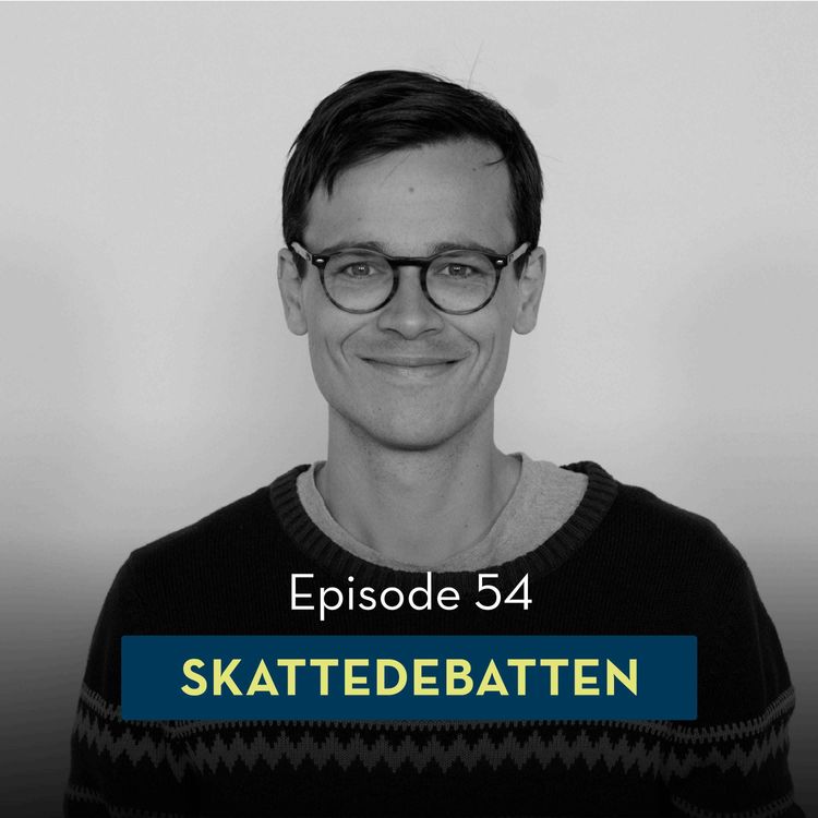 cover art for 54: Skattedebatten, med Ole-Andreas Næss