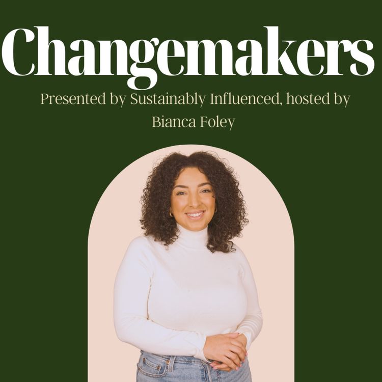 cover art for Changemakers - LIVE from the Lone Design Club pop up with guest Shanna Bent, founder of Maison Bent 
