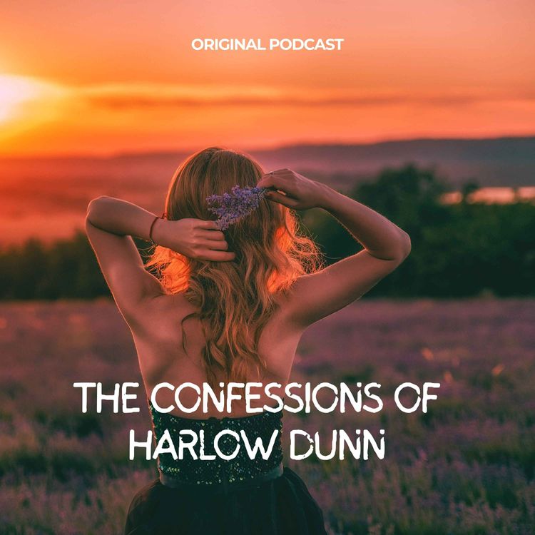 cover art for S2 Ep3 | The Confessions of Harlow Dunn