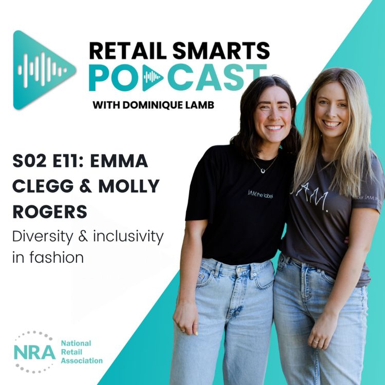 cover art for Emma Clegg & Molly Rogers: Diversity & inclusivity in fashion