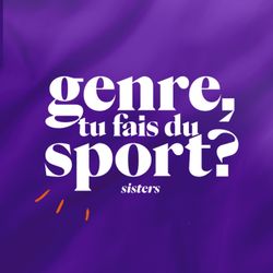 cover art for Genre, tu fais du sport?