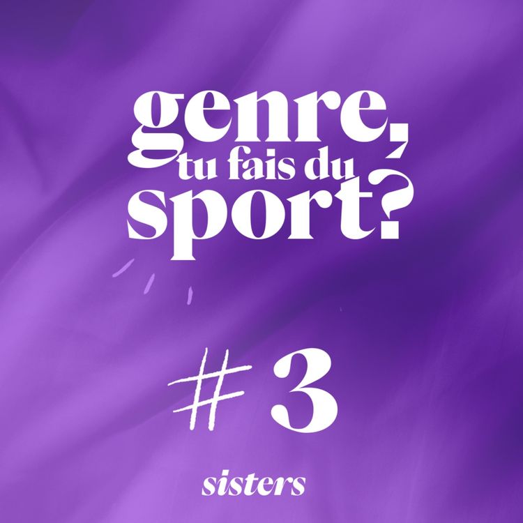 cover art for Épisode #3 : Sportwear & lifestyle