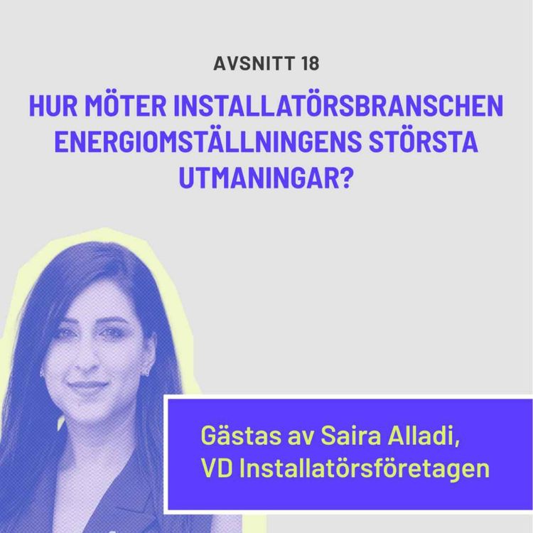 cover art for Hur möter installatörsbranschen energiomställningens största utmaningar?