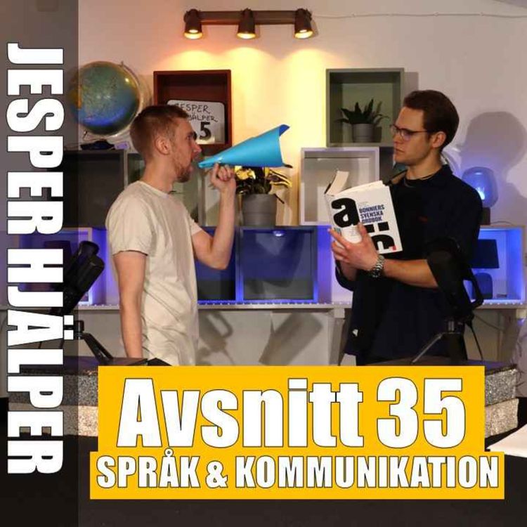 cover art for 35 - Språk & Kommunikation - Den slutgiltiga produkten av hundratals år av liggande