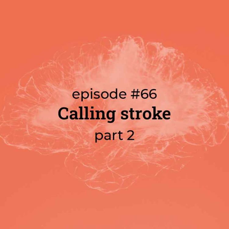 cover art for #66 BAMR: Calling Stroke (part 2) 