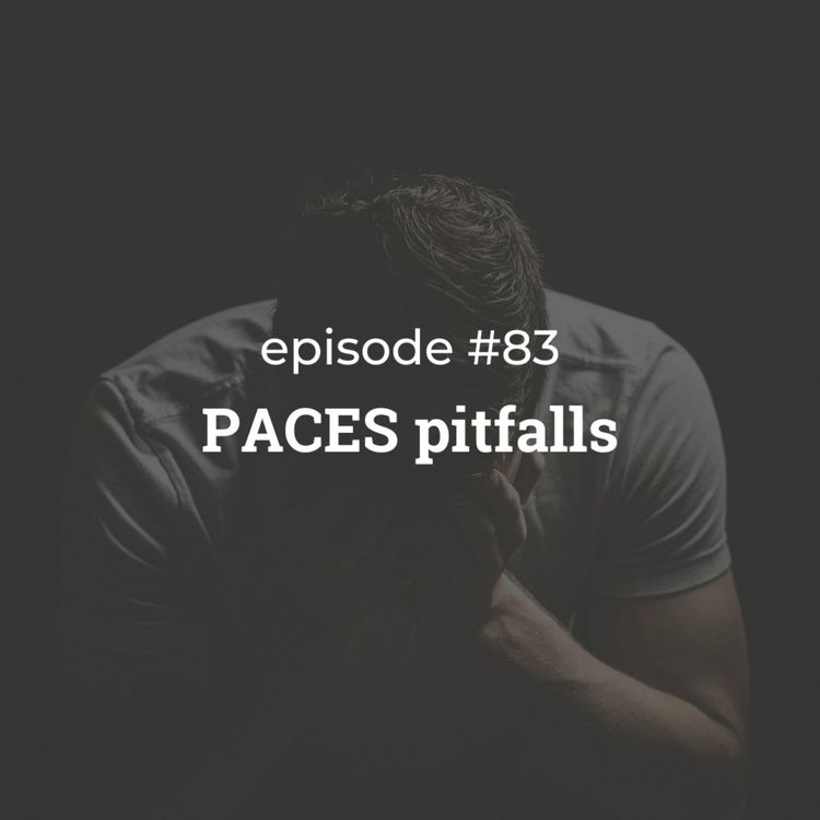 cover art for #83 PACES pitfalls