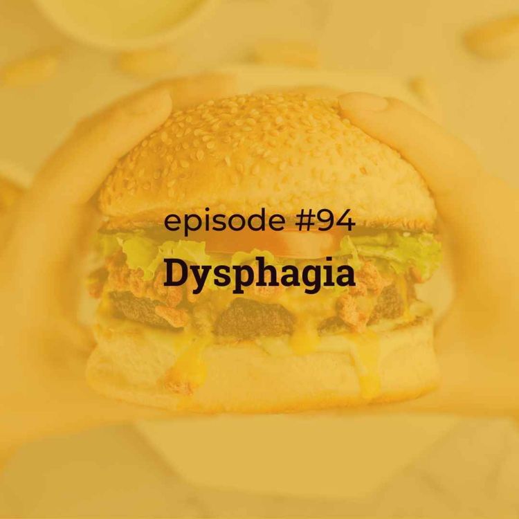 cover art for #94 Dysphagia