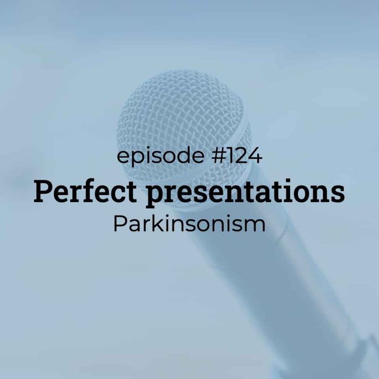 cover art for #124 PP: Parkinsonism
