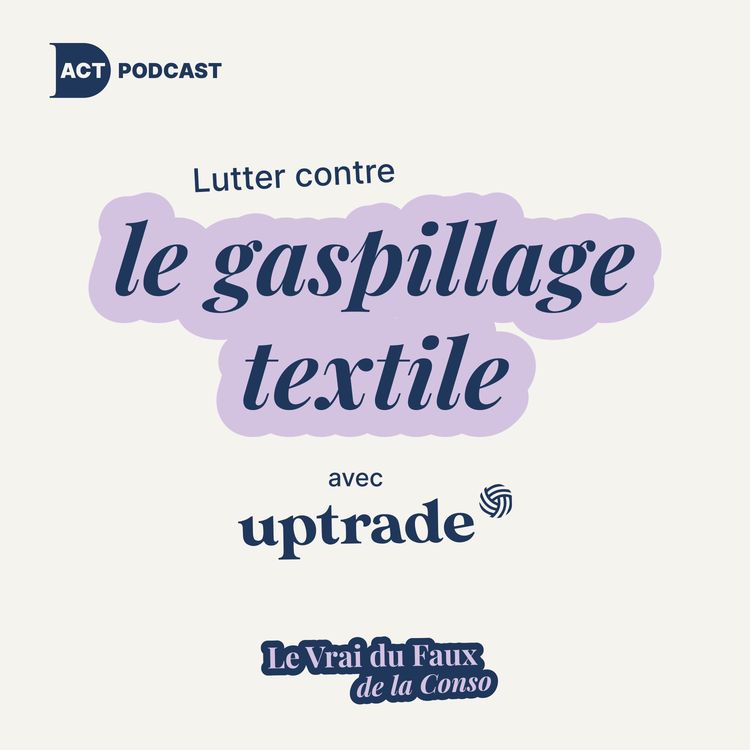 cover art for Lutter contre le gaspillage textile