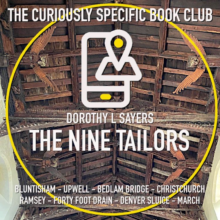cover art for Dorothy L Sayers’s THE NINE TAILORS Part 2: inspecting drains and viewing sluices in the soggy Fens