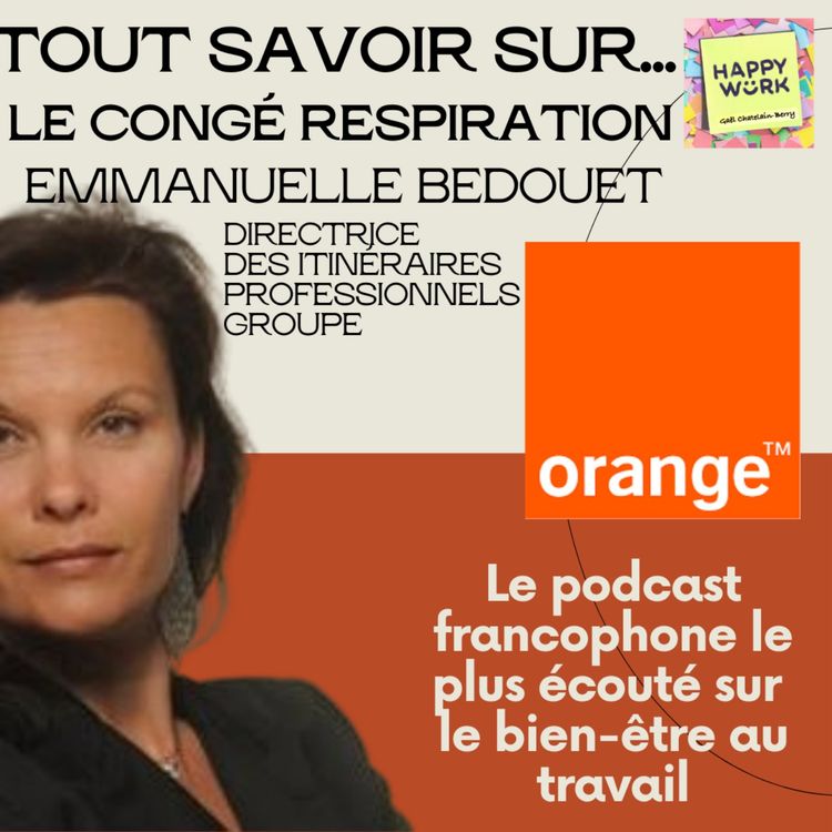 cover art for #442 - Tout savoir sur le congé respiration - innovation RH du Groupe Orange