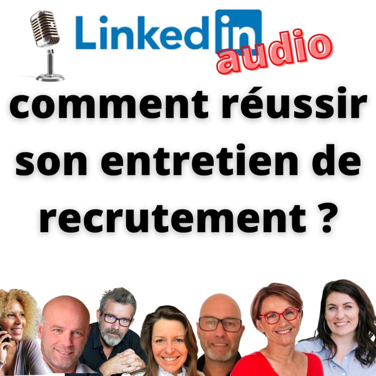 cover art for #460 - Débat - Comment réussir un entretien de recrutement ?
