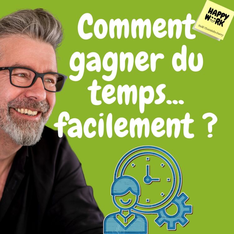 cover art for #481 - Comment gagner du temps... facilement ?