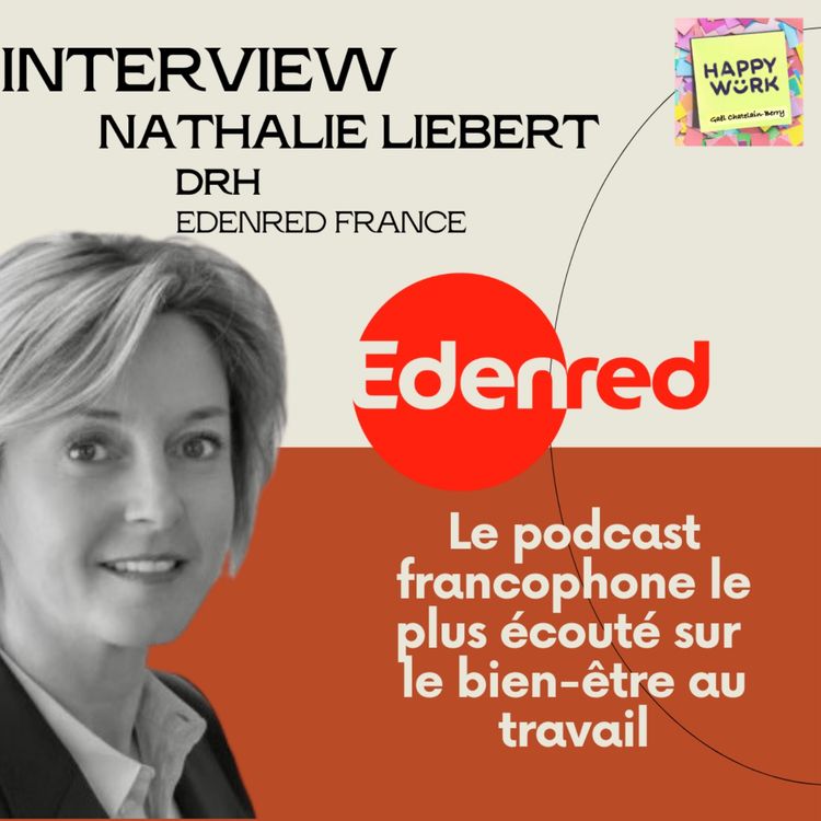 cover art for #518 - INTERVIEW - Nathalie LIEBERT - DRH Edenred France