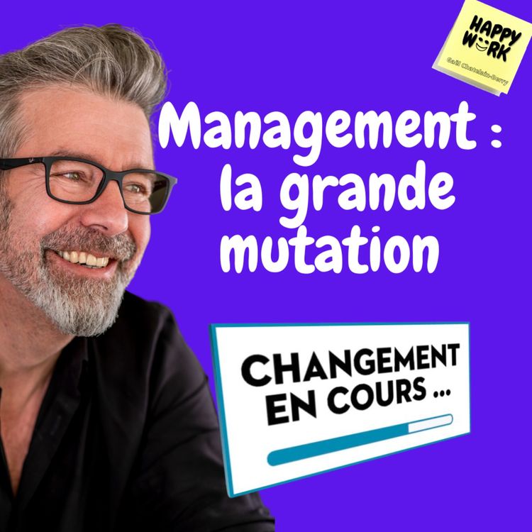 cover art for #646 - Management, la grande mutation
