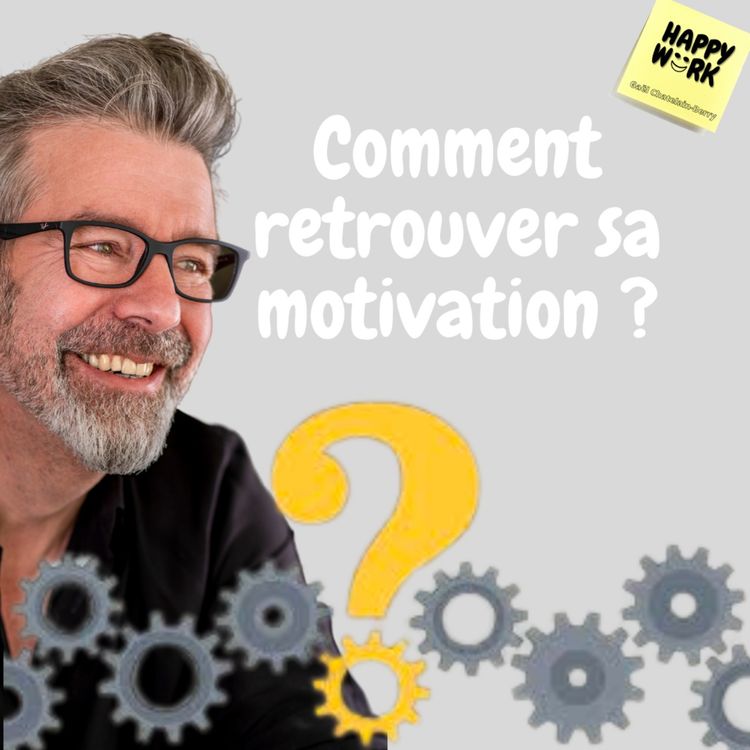 cover art for #653 - Comment retrouver sa motivation ?
