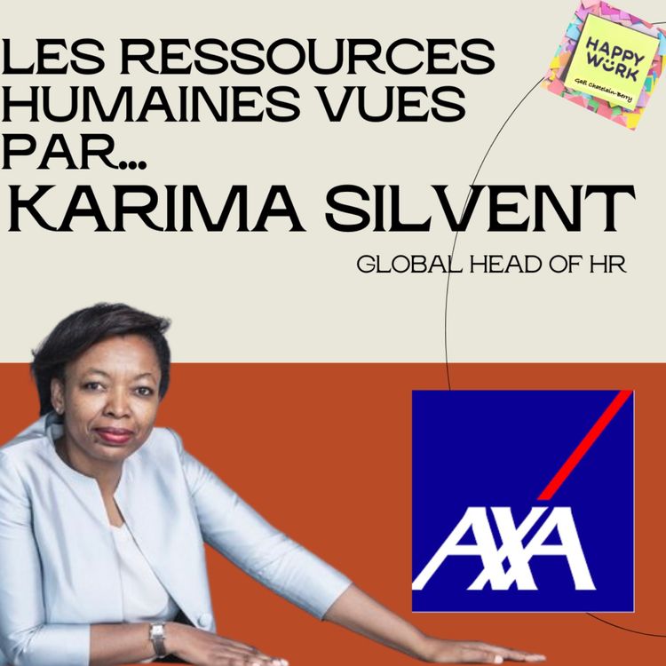 cover art for #661 - Les ressources humaines vues  par... Karima Silvent - DRH AXA