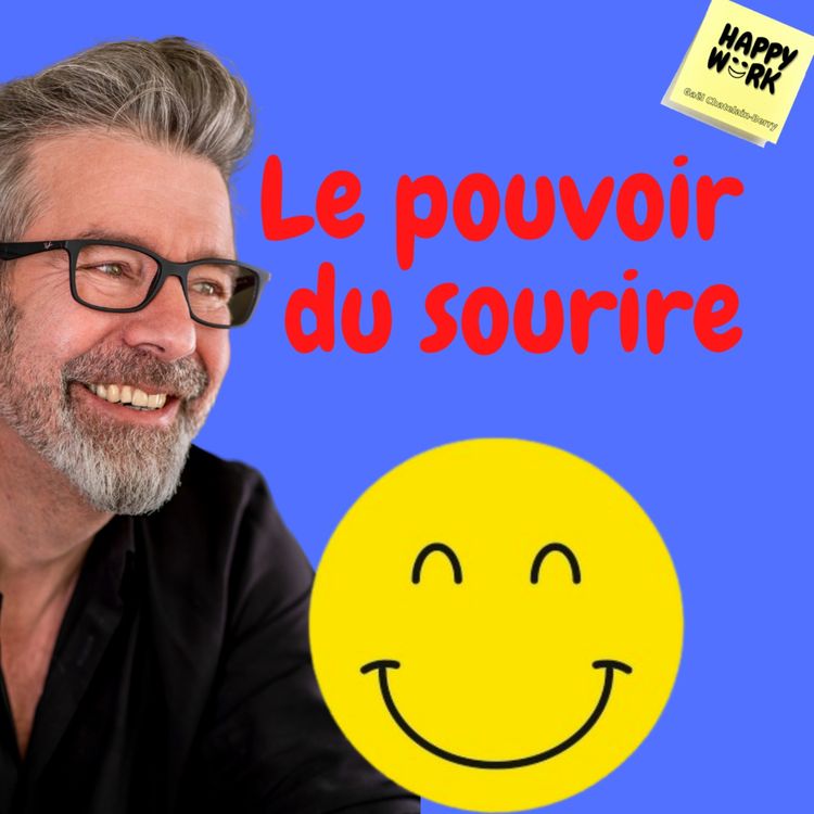 cover art for #716 - Le pouvoir du sourire