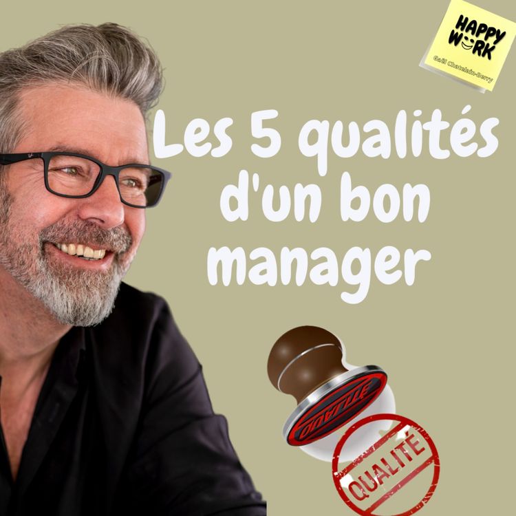cover art for #768 - Les 5 qualités d'un bon manager