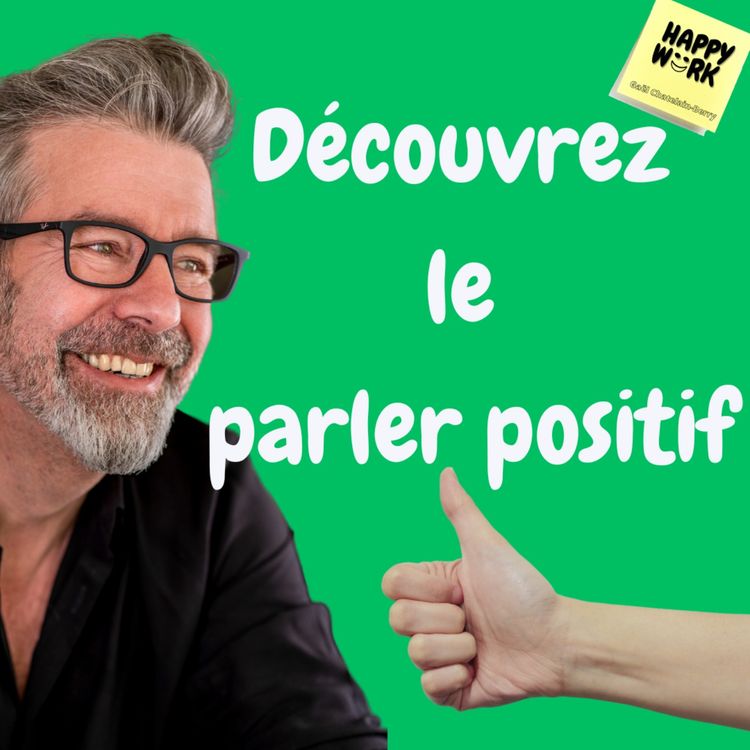 cover art for #856 - Découvrez le parler positif