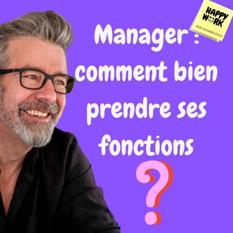cover art for #858 - Manager : comment bien prendre ses fonctions