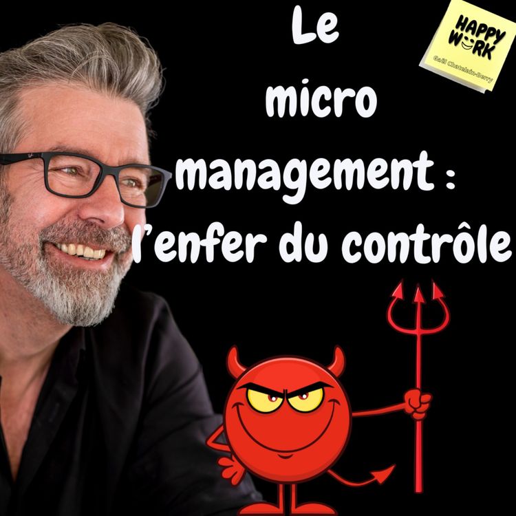 cover art for #860 - L'enfer du micro-management