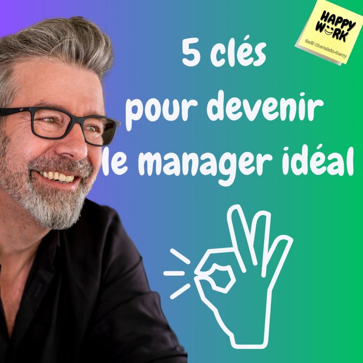 cover art for #1012 - 5 clés pour devenir le manager idéal 