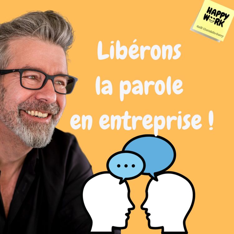 cover art for #1036 - Libérons la parole en entreprise !