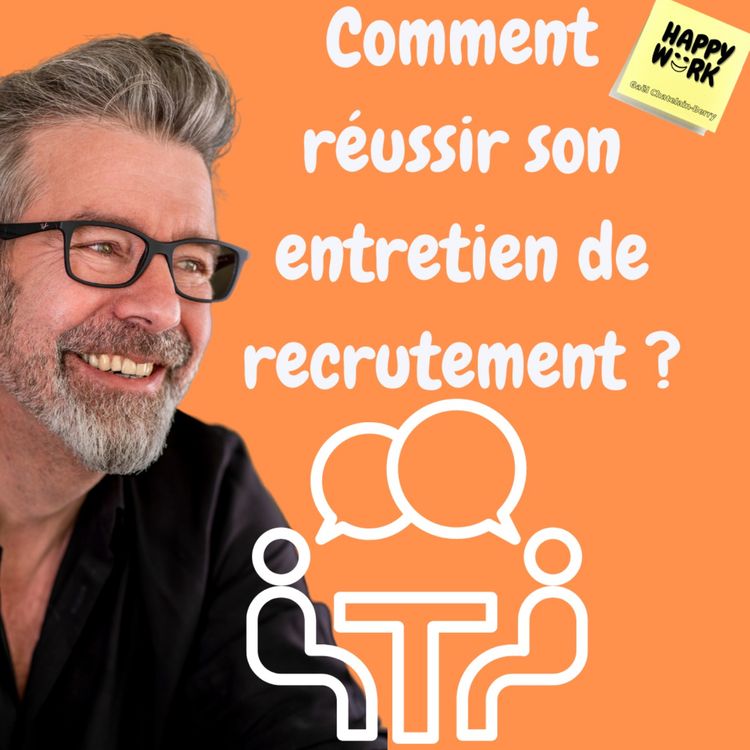 cover art for #1051 - Comment réussir son entretien de recrutement ?