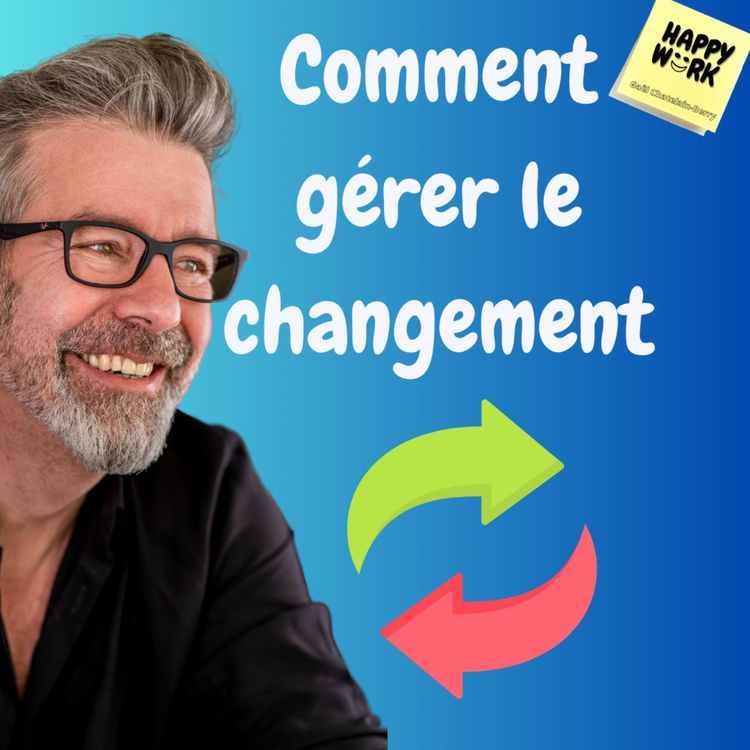 cover art for #1064 - Comment gérer le changement