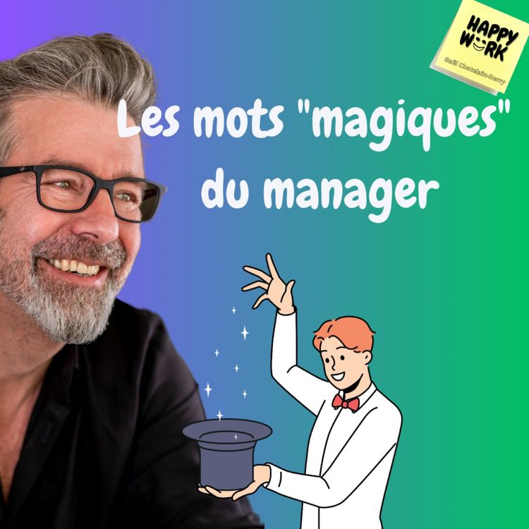 cover art for #1157 - Les mots "magiques" du manager