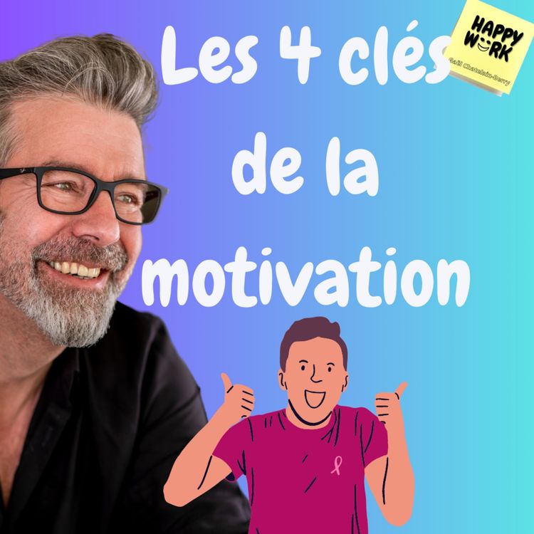 cover art for #1121 - Les 4 clés de la motivation