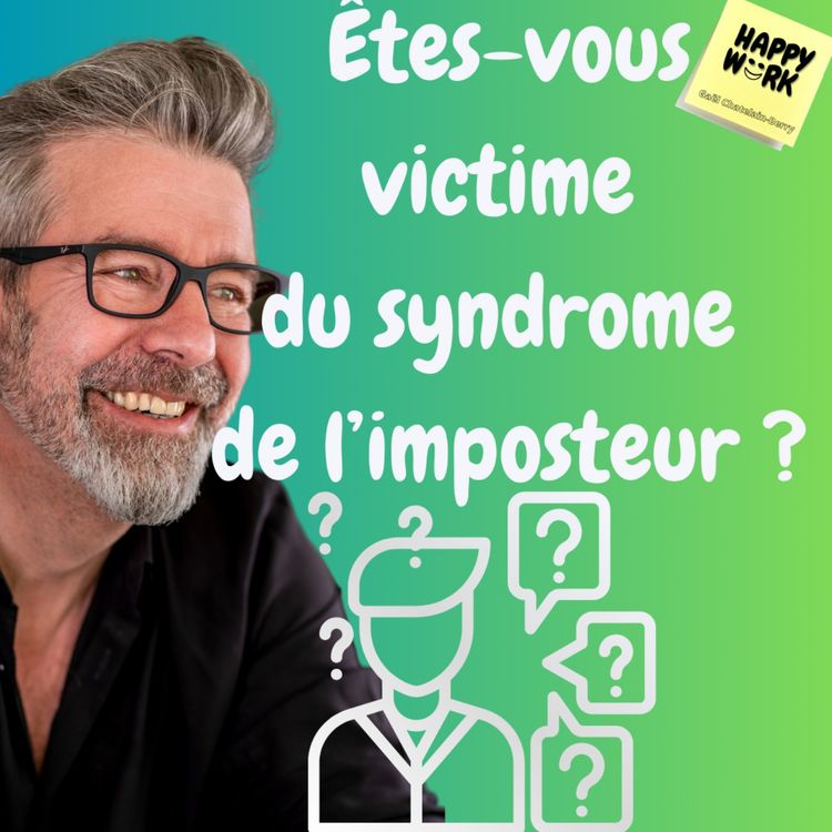 cover art for #1164 - Êtes-vous victime  du syndrome  de l’imposteur ?