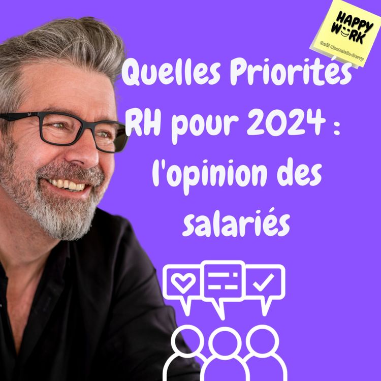 cover art for #1186 - Quelles Priorités RH pour 2024 : l'opinion des salariés