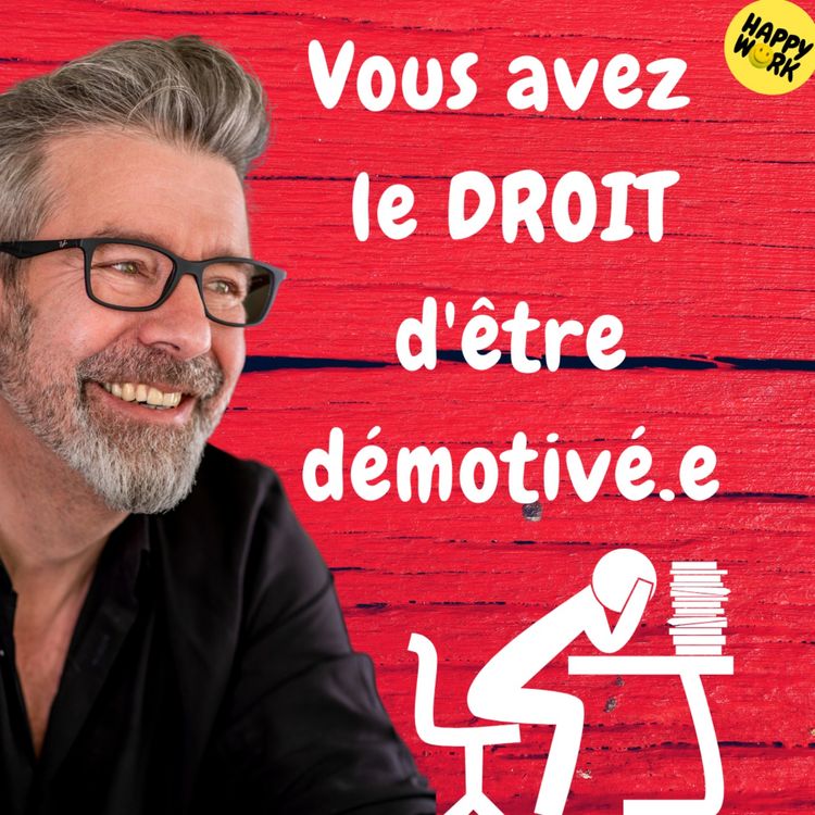 cover art for #1287 - Vous avez le DROIT d'être démotivé.e