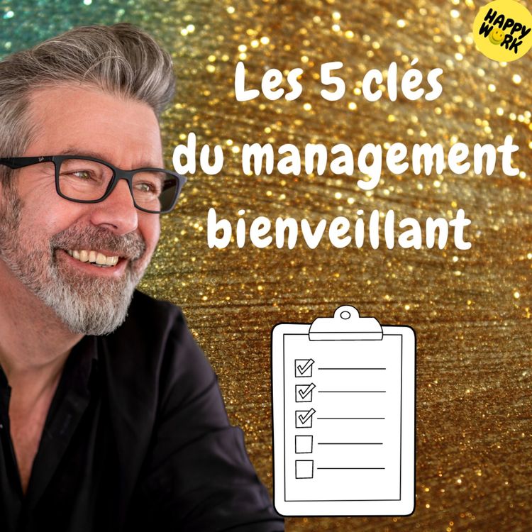 cover art for #1295 - Les 5 clés du management bienveillant 