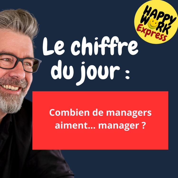 cover art for #1366 - Combien de managers aiment... manager ?