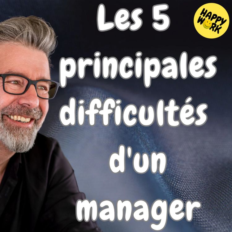 cover art for #1383 - Les 5 principales difficultés d'un manager