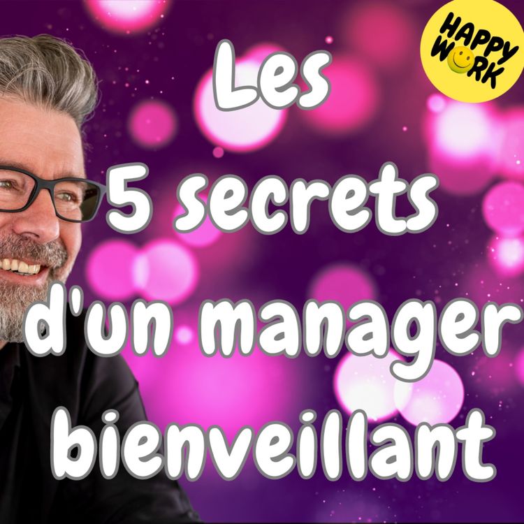 cover art for #1425 - Les 5 secrets d'un manager bienveillant