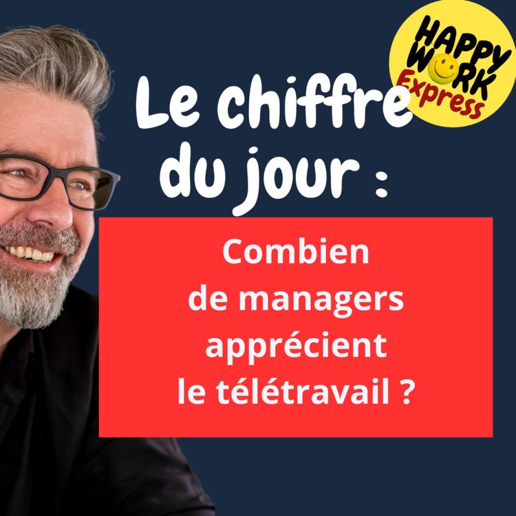 cover art for #1464 - Combien de managers apprécient le télétravail ?