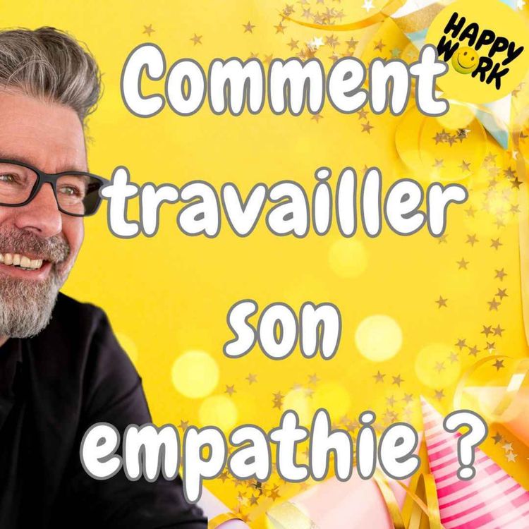 cover art for #1475 - Comment travailler son empathie ?