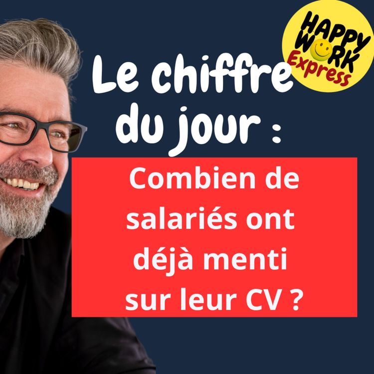 cover art for #1533 - Combien de salariés ont déjà menti sur leur CV ?