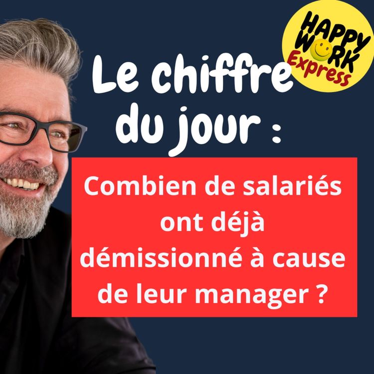 cover art for #1537 - Combien de salariés ont déjà démissionné à cause de leur manager ?
